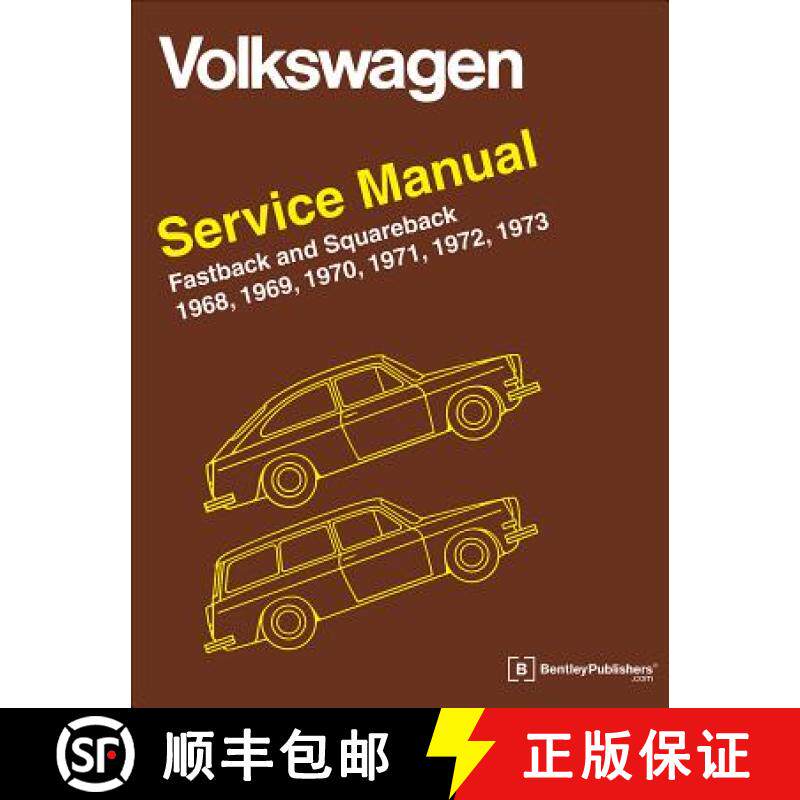预订 Volkswagen Fastback and Squareback (type 3) Official Service Manual 1968-1973 [9780837617008]