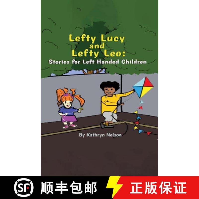 【3-4周达】Lefty Lucy and Lefty Leo: Stories for Left Handed Children [9781639373314]
