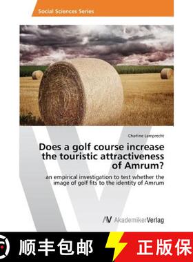 预订 Does a golf course increase the touristic attractiveness of Amrum? [9783639634433]