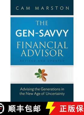 【3-4周达】The Gen-Savvy Financial Advisor: Advising the Generations in the New Age of Uncertainty [9780998262703]