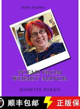 预订 Poems from Whimsy Manor [9780648280002]