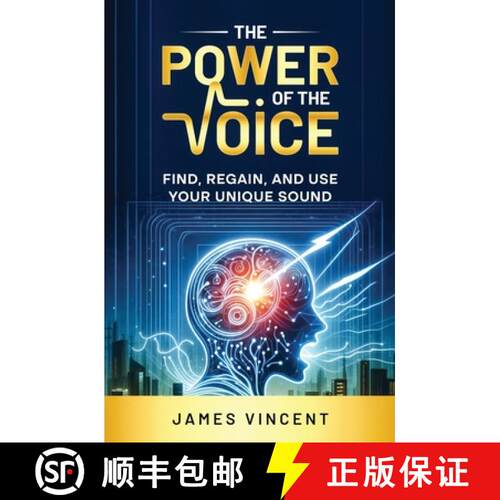 【3-4周达】The Power of the Voice: Find, Regain, and Use Your Unique Sound [9780998641362]