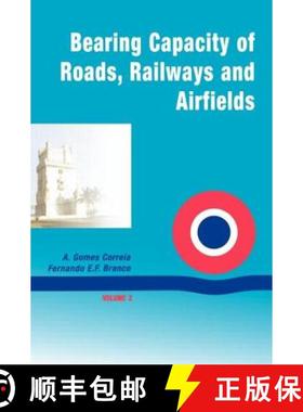【3-4周达】Bearing Capacity of Roads, Railways and Airfields [9789058093974]