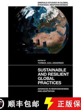 【3-4周达】Sustainable and Resilient Global Practices: Advances in Responsiveness and Adaptation [9781837976126]