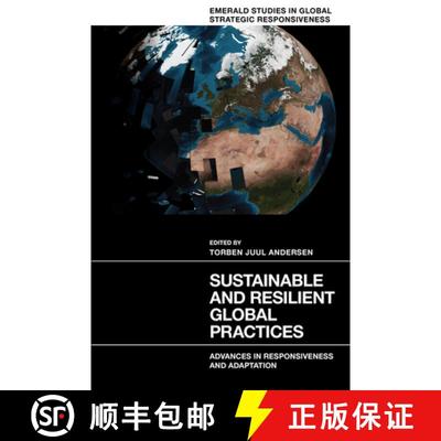 【3-4周达】Sustainable and Resilient Global Practices: Advances in Responsiveness and Adaptation [9781837976126]