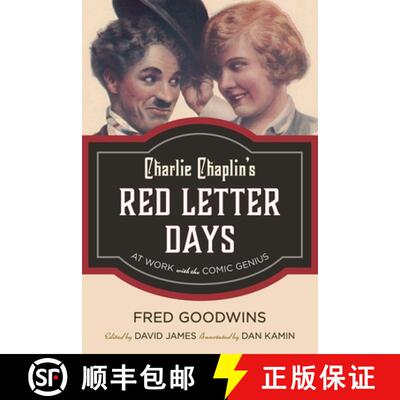 【3-4周达】精装 Charlie Chaplin's Red Letter Days : At Work with the Comic Genius [9781442278080]