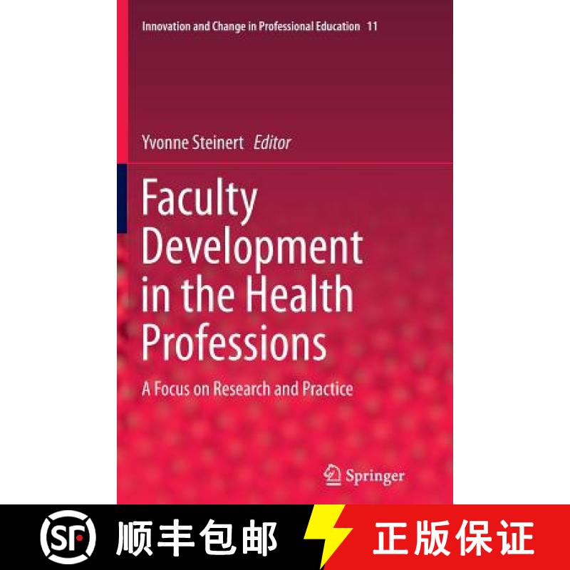 【3-4周达】Faculty Development in the Health Professions : A Focus on Research and Practice [9789402406412]