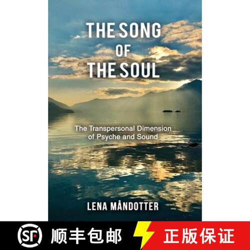 【3-4周达】精装 The Song of the Soul: The Transpersonal Dimension of Psyche and Sound [9781685032319]