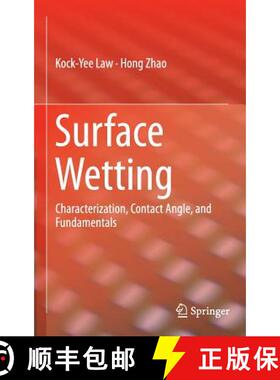 【3-4周达】Surface Wetting : Characterization, Contact Angle, and Fundamentals (1st ed. 2016) (1st ed... [9783319252124]