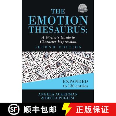 【3-4周达】The Emotion Thesaurus: A Writer's Guide to Character Expression (Second Edition) [9780999296349]