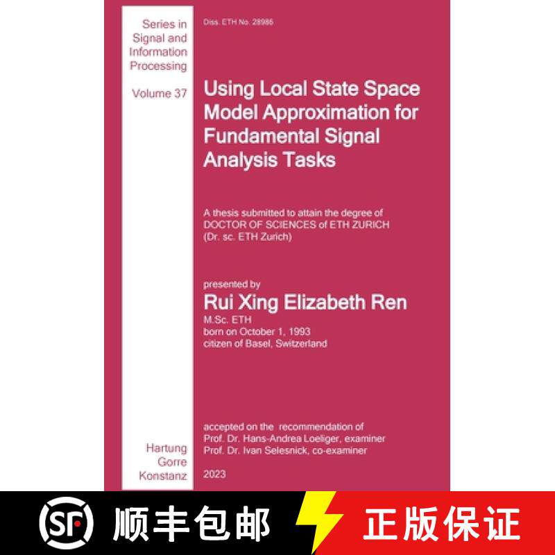 预订 Using Local State Space Model Approximation for Fundamental Signal Analysis Tasks [9783866287921]