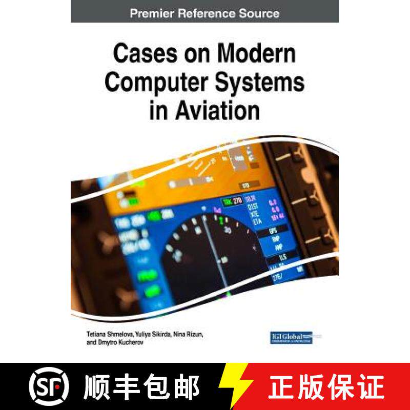 【3-4周达】Cases on Modern Computer Systems in Aviation [9781522575887]