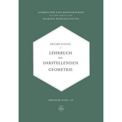 【4周达】Lehrbuch Der Darstellenden Geometrie [9783034840989]