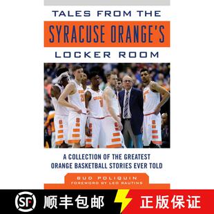 【3-4周达】Tales from the Syracuse Orange's Locker Room: A Collection of the Greatest Orange Basketba... [9781683580546]