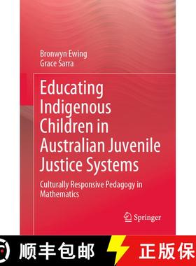 【3-4周达】Educating Indigenous Children in Australian Juvenile Justice Systems : Culturally Responsi... [9789811986833]