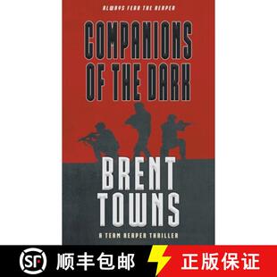 【3-4周达】Companions of the Dark: A Team Reaper Thriller [9781647340780]