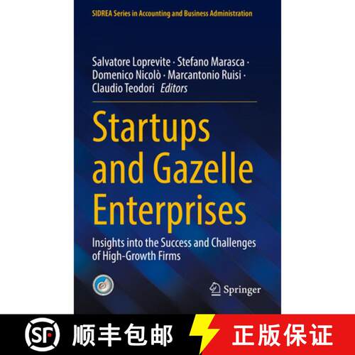 【3-4周达】Startups and Gazelle Enterprises: Insights into the Success and Challenges of High-Growth ... [9783031908835]