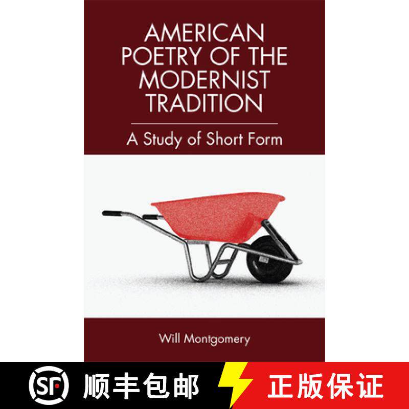 【3-4周达】Short Form American Poetry: The Modernist Tradition [9781399500548]