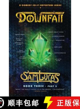【3-4周达】Downfall Part Two: A Comedy Sci-fi Adventure Series [9781739885540]