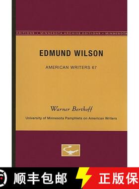 【3-4周达】Edmund Wilson - American Writers 67: University of Minnesota Pamphlets on American Writers [9780816604814]