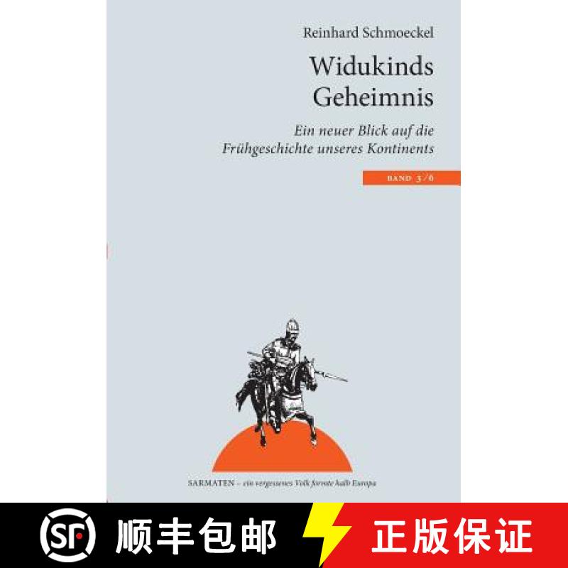 【2-3周达】Widukinds Geheimnis: Ein neuer Blick auf die Frühgeschichte unseres Kontinents [9783837046144]