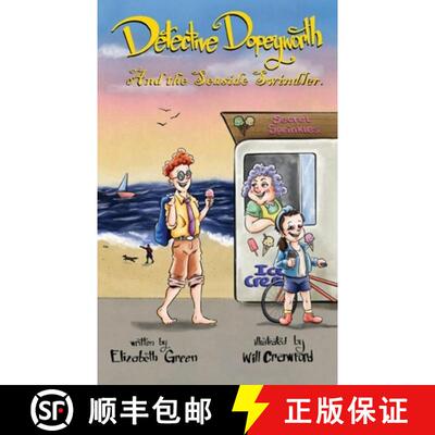 【3-4周达】Detective Dopeyworth and the Seaside Swindler [9781836152569]