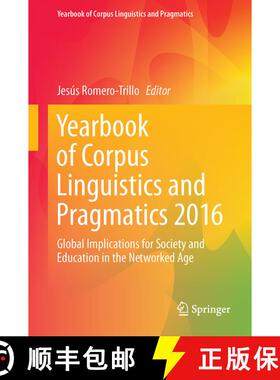 【3-4周达】Yearbook of Corpus Linguistics and Pragmatics 2016 : Global Implications for Society and E... [9783319417325]