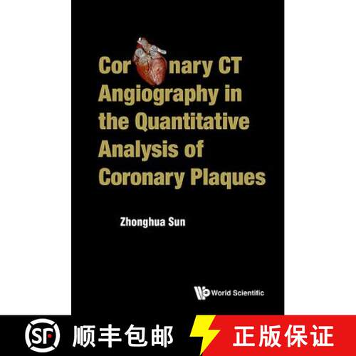 预订 精装 Coronary Ct Angiography In The Quantitative Analysis Of Coronary Plaques [9789814725613]