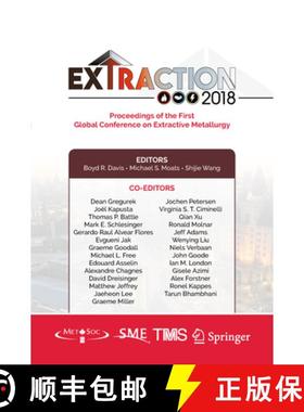 【3-4周达】Extraction 2018: Proceedings of the First Global Conference on Extractive Metallurgy [9783319950211]