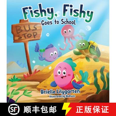 【3-4周达】Fishy, Fishy Goes to School [9781960505002]