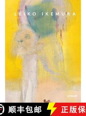 【3-4周达】Leiko Ikemura (Bilingual edition) [9783777444970]