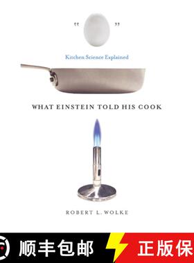 【3-4周达】What Einstein Told His Cook – Kitchen Science Explained [9780393329421]