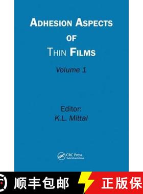 【3-4周达】Adhesion Aspects of Thin Films, Volume 1 [9789067643382]