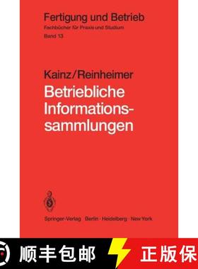【3-4周达】Betriebliche Informationssammlungen : Methoden und Mittel der Dokumentation, Ablage und Nu... [9783540106494]