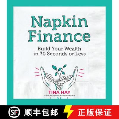 【3-4周达】Napkin Finance: Build Your Wealth in 30 Seconds or Less [9780062986252]
