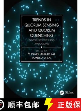 【3-4周达】Trends in Quorum Sensing and Quorum Quenching: New Perspectives and Applications [9780367224288]