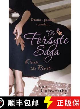 【3-4周达】The Forsyte Saga: Over the River (9) [9780755340934]