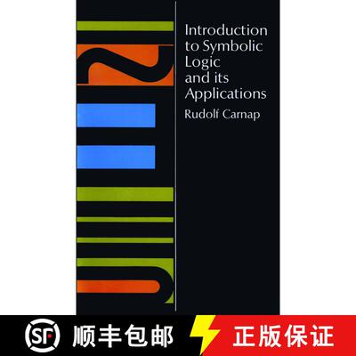 预订 Introduction to Symbolic Logic and Its Applications [9780486604534]