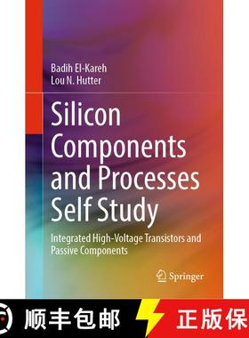 【3-4周达】Silicon Components and Processes Self Study: Integrated High-Voltage Transistors and Passi... [9783031592003]