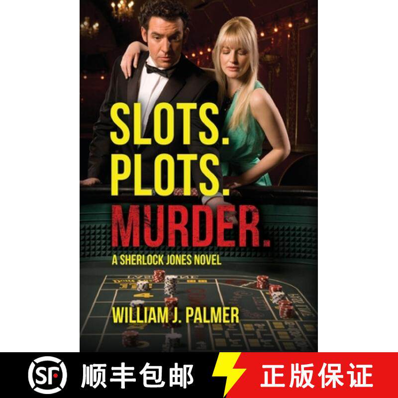 预订 Slots. Plots. Murder.: A Sherlock Jones Novel [9798822912304]