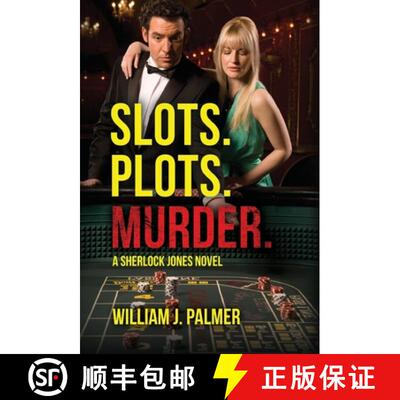 【3-4周达】Slots. Plots. Murder.: A Sherlock Jones Novel [9798822912304]