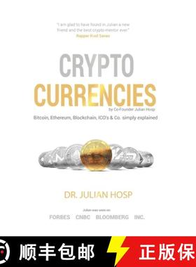 【3-4周达】Cryptocurrencies Simply Explained - By Tenx Co-Founder Dr. Julian Hosp: Bitcoin, Ethereum,... [9789881485083]