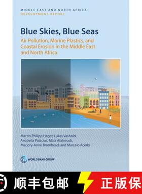 【3-4周达】Blue Skies, Blue Seas – Air Pollution, Marine Plastics, and Coastal Erosion in the Middle... [9781464818127]