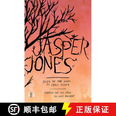 【3-4周达】Jasper Jones: Based on the novel by Craig Silvey [9781760620042]