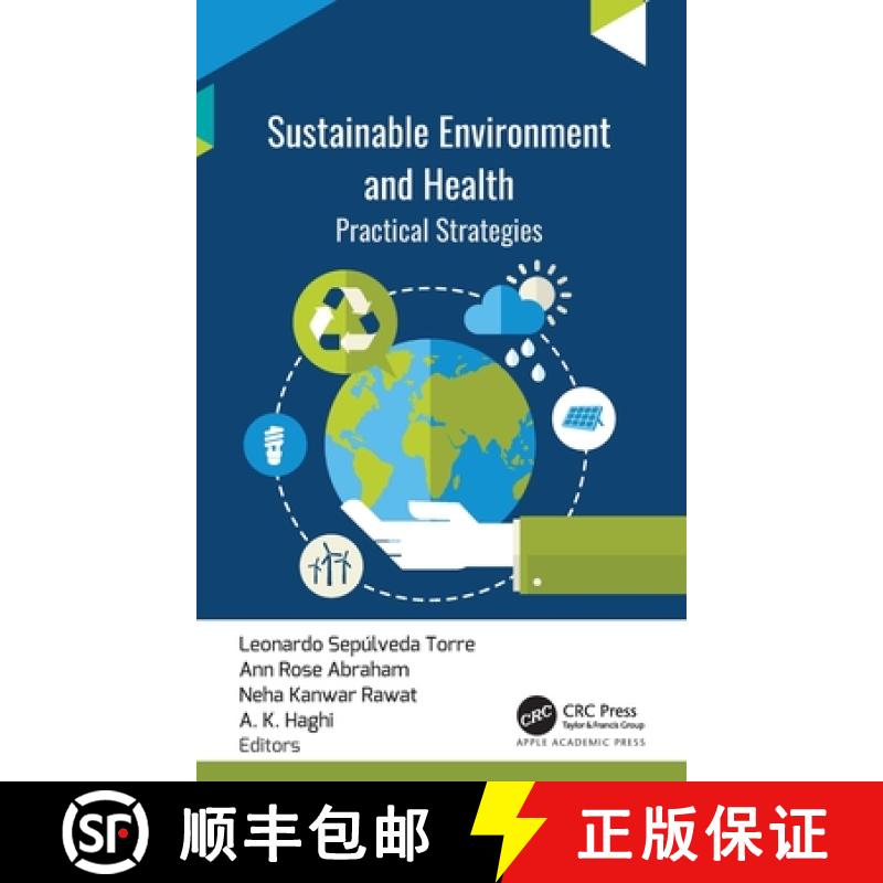 【3-4周达】Sustainable Environment and Health: Practical Strategies [9781774916506]