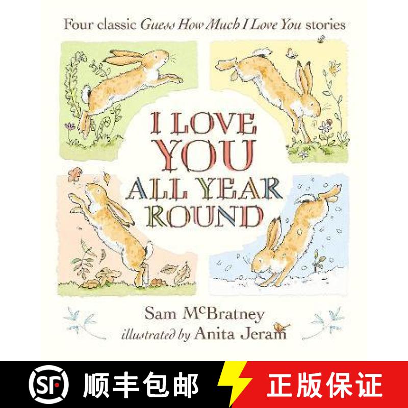 【2-3周达】I Love You All Year Round: Four Classic Guess How Much I Love You Stories [9781529508413]