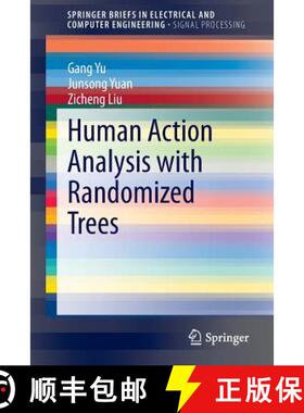 【3-4周达】Human Action Analysis with Randomized Trees [9789812871664]