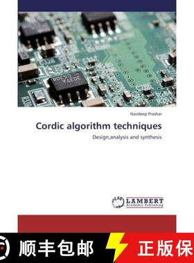 预订 Cordic algorithm techniques: Design,analysis and synthesis [9783659270024]