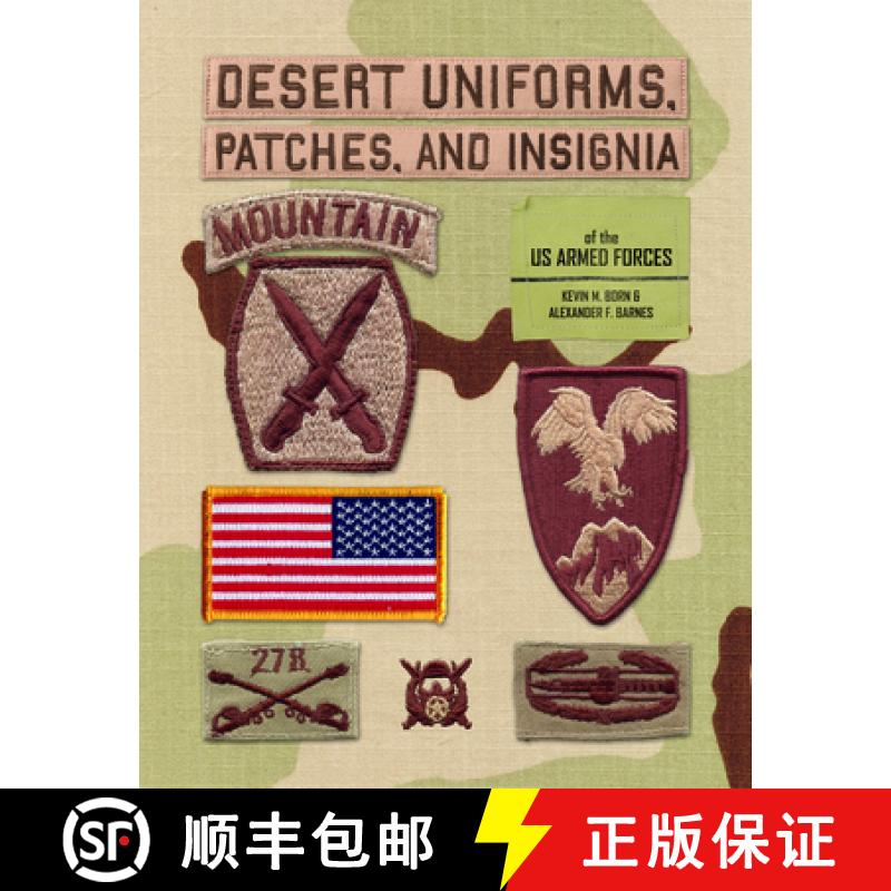 【3-4周达】Desert Uniforms, Patches, and Insignia of the Us Armed Forces [9780764352065]