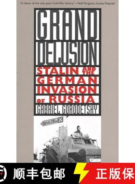 【3-4周达】Grand Delusion: Stalin and the German Invasion of Russia [9780300084597]